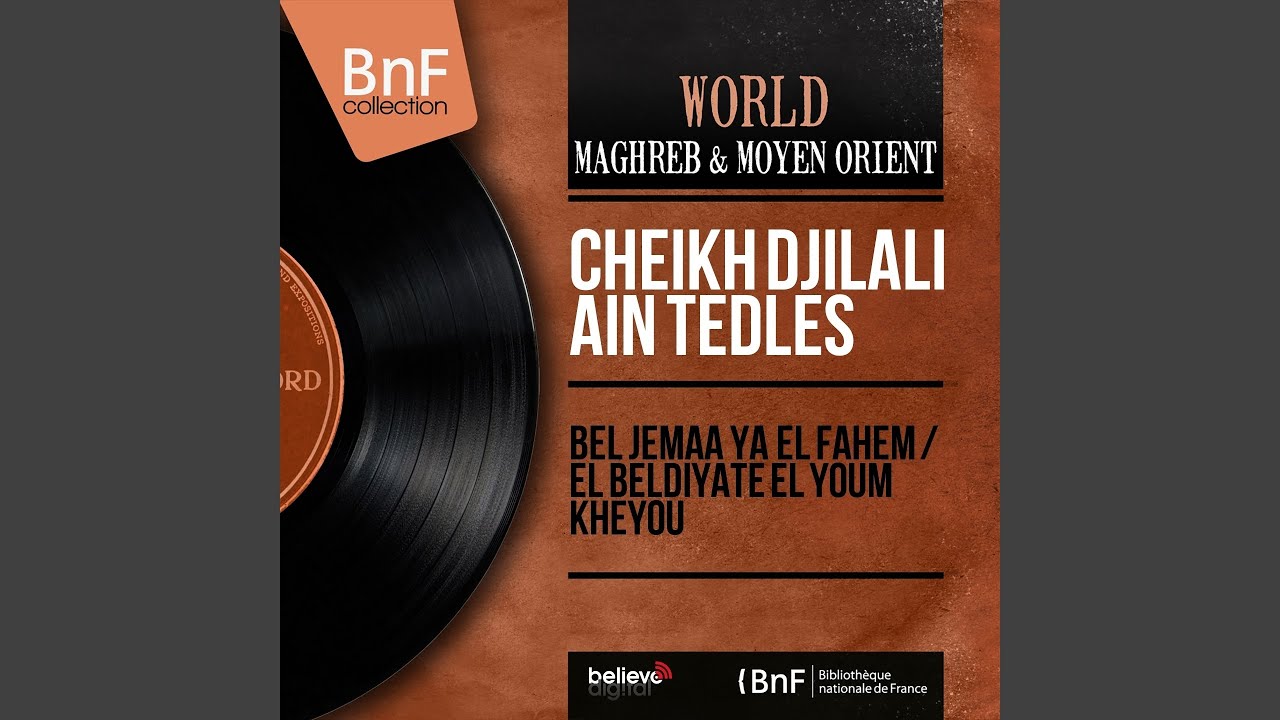 Bel Jemaa Ya El Fahem