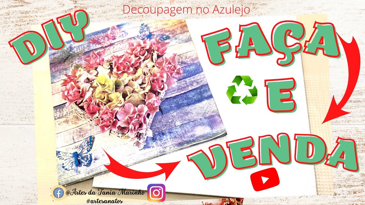 Decoração com Decoupagem|Faça e Venda|No Azulejo|Fácil|Simples de Fazer #diy  #reciclagem #comofazer