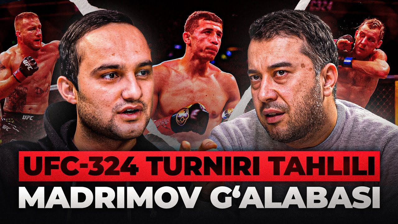 UFC 324 turnir tahlili, Isroil Madrimovning g’alabasi | OKTAGONDA