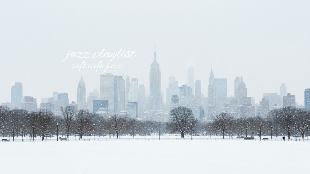 Playlist 공부·업무·휴식을 위한 잔잔한 재즈 보컬 | 겨울 도시 | soft jazz vocal for study, work & rest | winter city