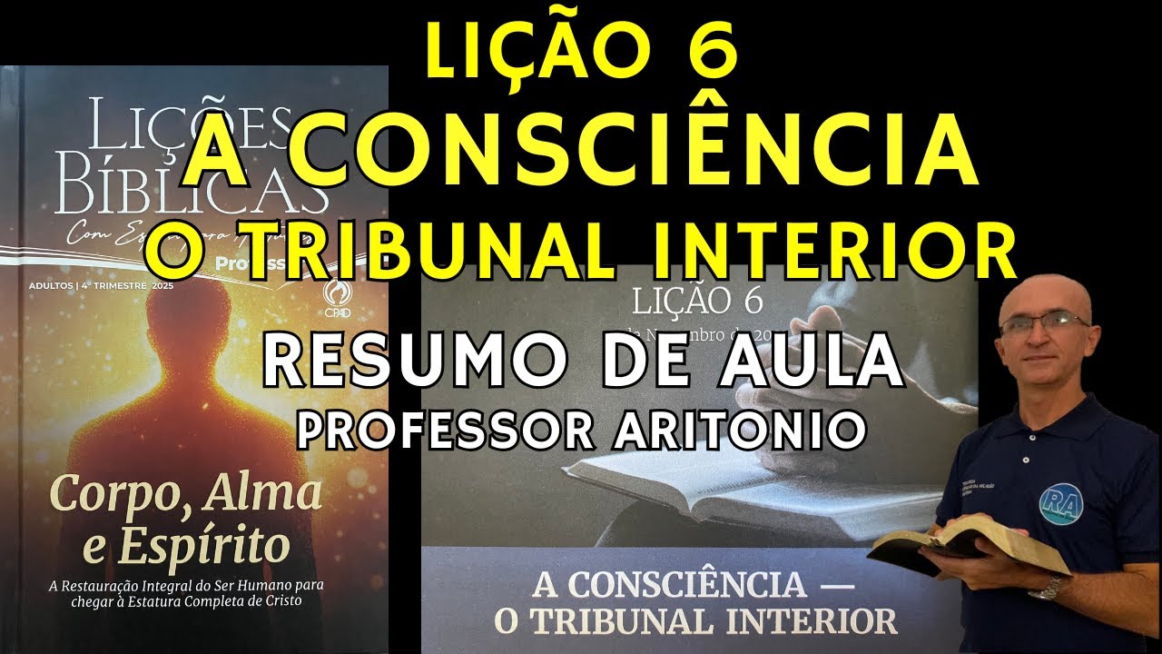 EBD Lição 6 A Consciência O Tribunal Interior Resumo de Aula