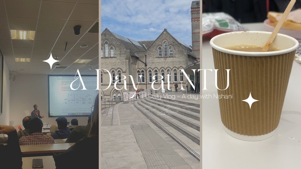 A Day at NTU 😊🏢 #nottingham #studentlife #uk #ntu #nottinghamtrentuniversity #vlog #day #srilanka