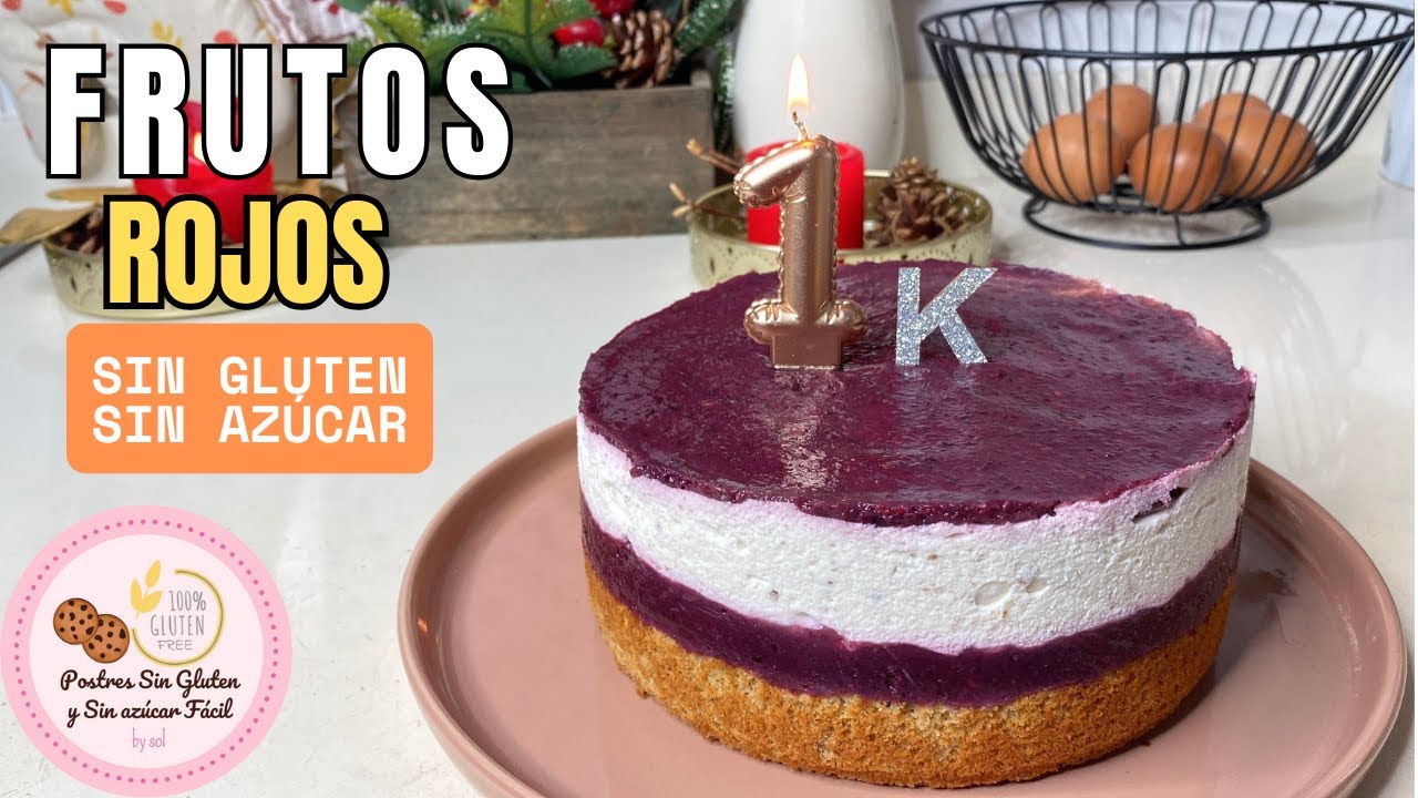 Tarta de frutos rojos sin gluten y sin azúcar | Endulzada solo con fruta