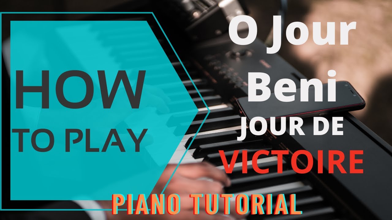 How to Play | O Jour Beni, Jour De Victoire | StefPlays | Piano Tutorial