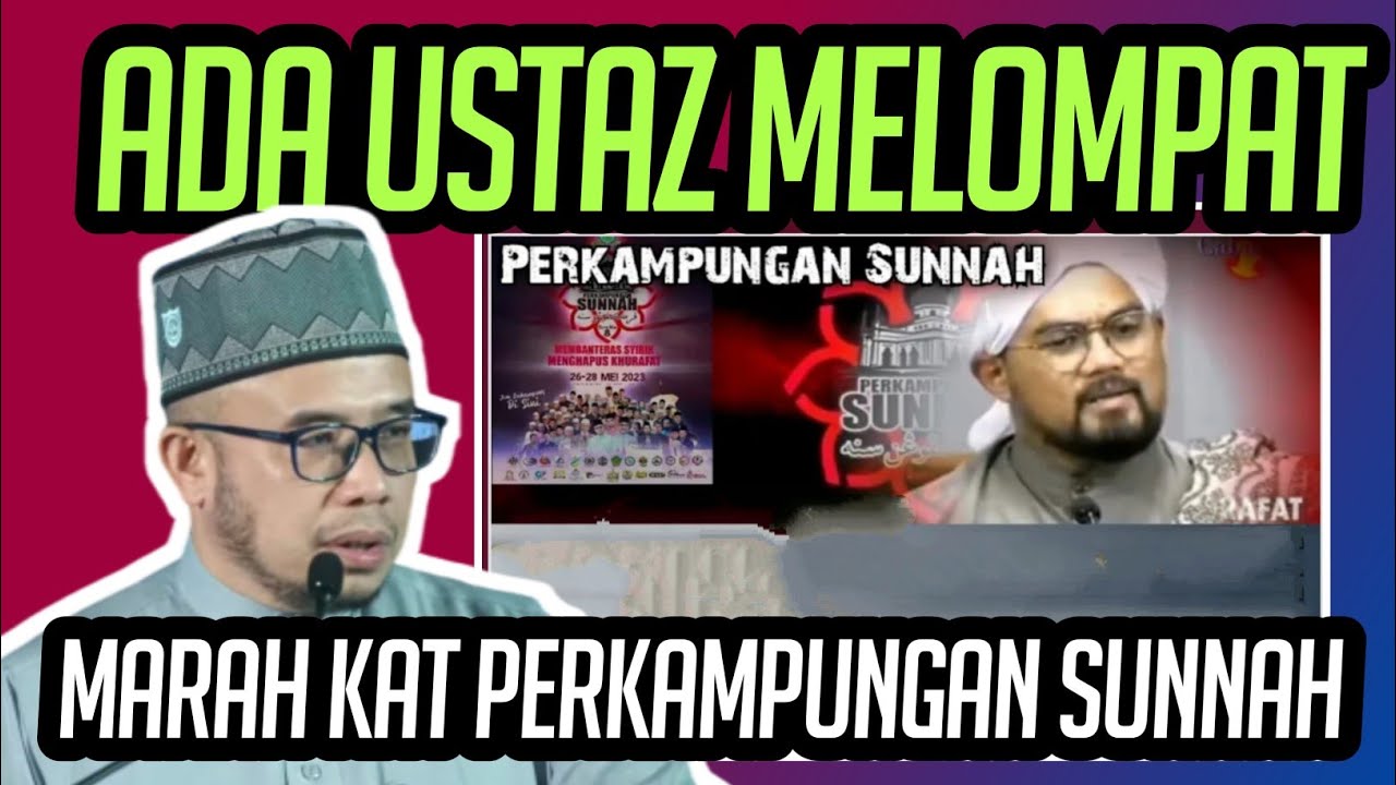 ADA USTAZ MELOMPAT MARAH KAT PERKAMPUNGAN SUNNAH