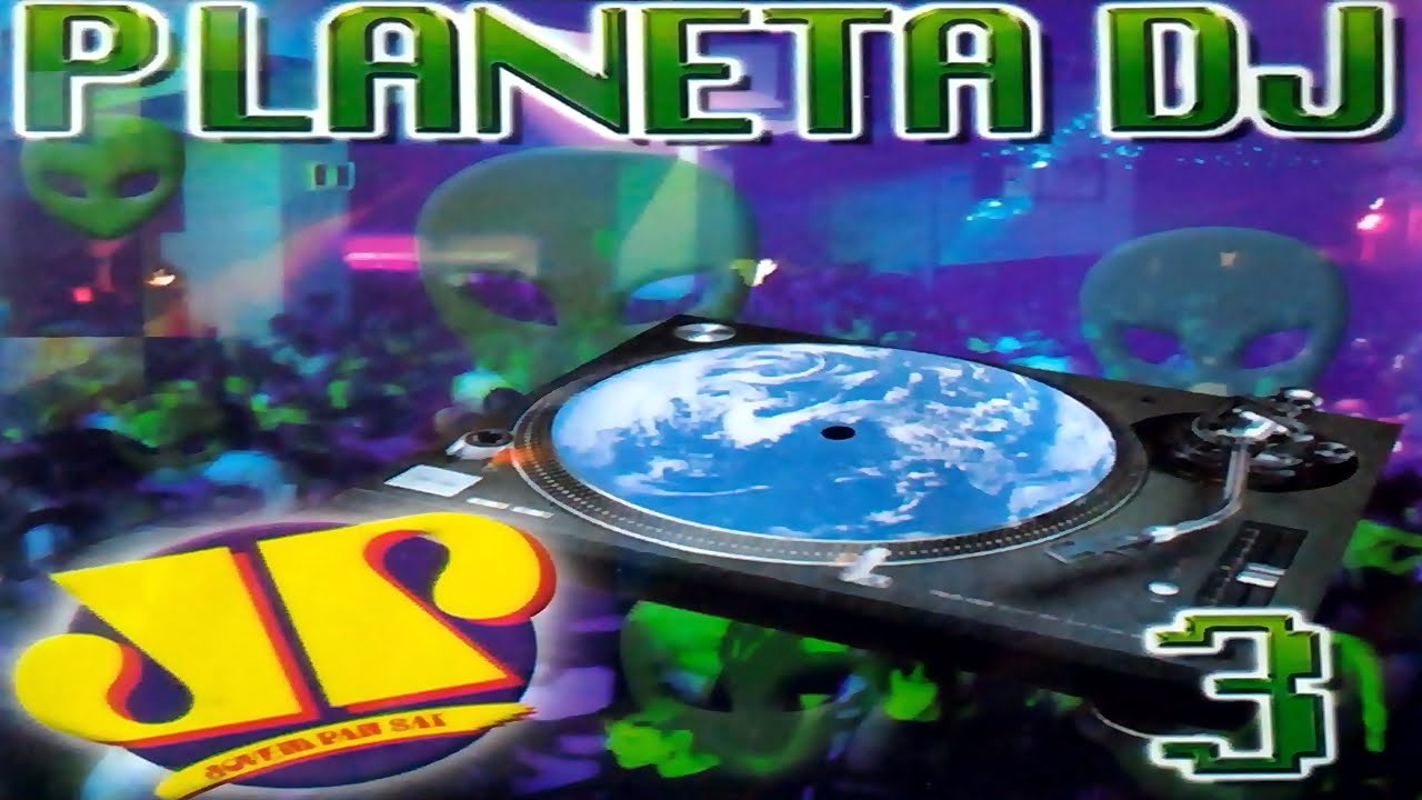 Planeta DJ 3 [Volume 3] - Jovem Pan (2002)(Fieldzz Discos - Sky Blue Music)