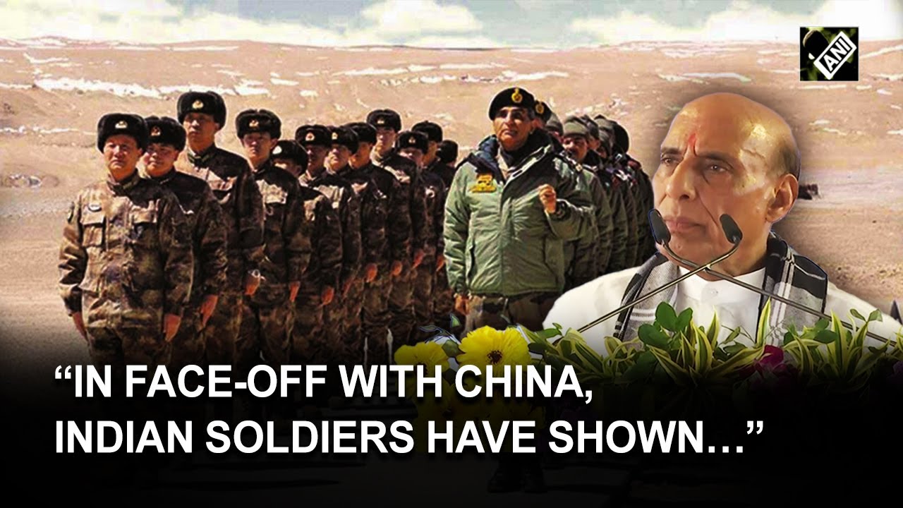 “In face-off with China, Indian soldiers have shown extreme bravery…” Rajnath Singh