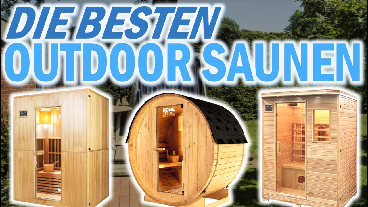Top 3 OUTDOOR SAUNEN | GARTENSAUNA VERGLEICH | Outdoor-gartensaunen