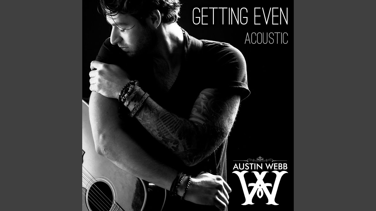 Getting Even (Acoustic Version)