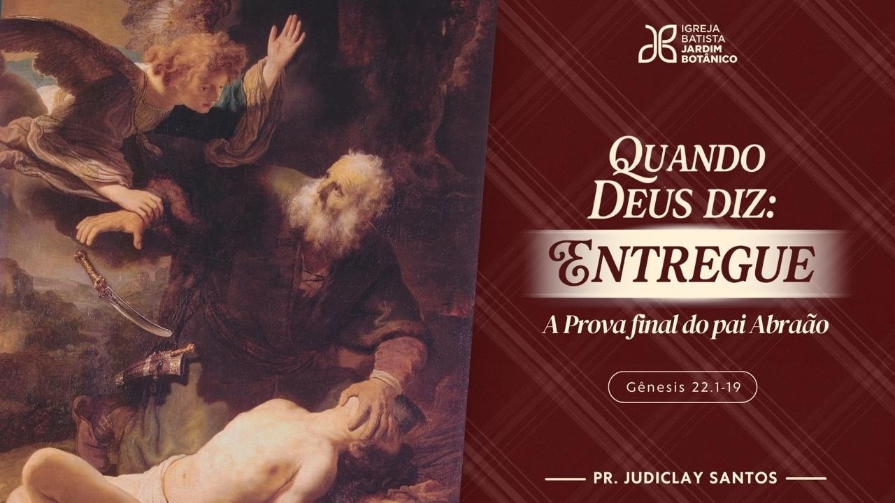 Quando Deus Diz: Entregue. Pr Judiclay Santos |  Domingo, 08/02/2026    Domingo 1