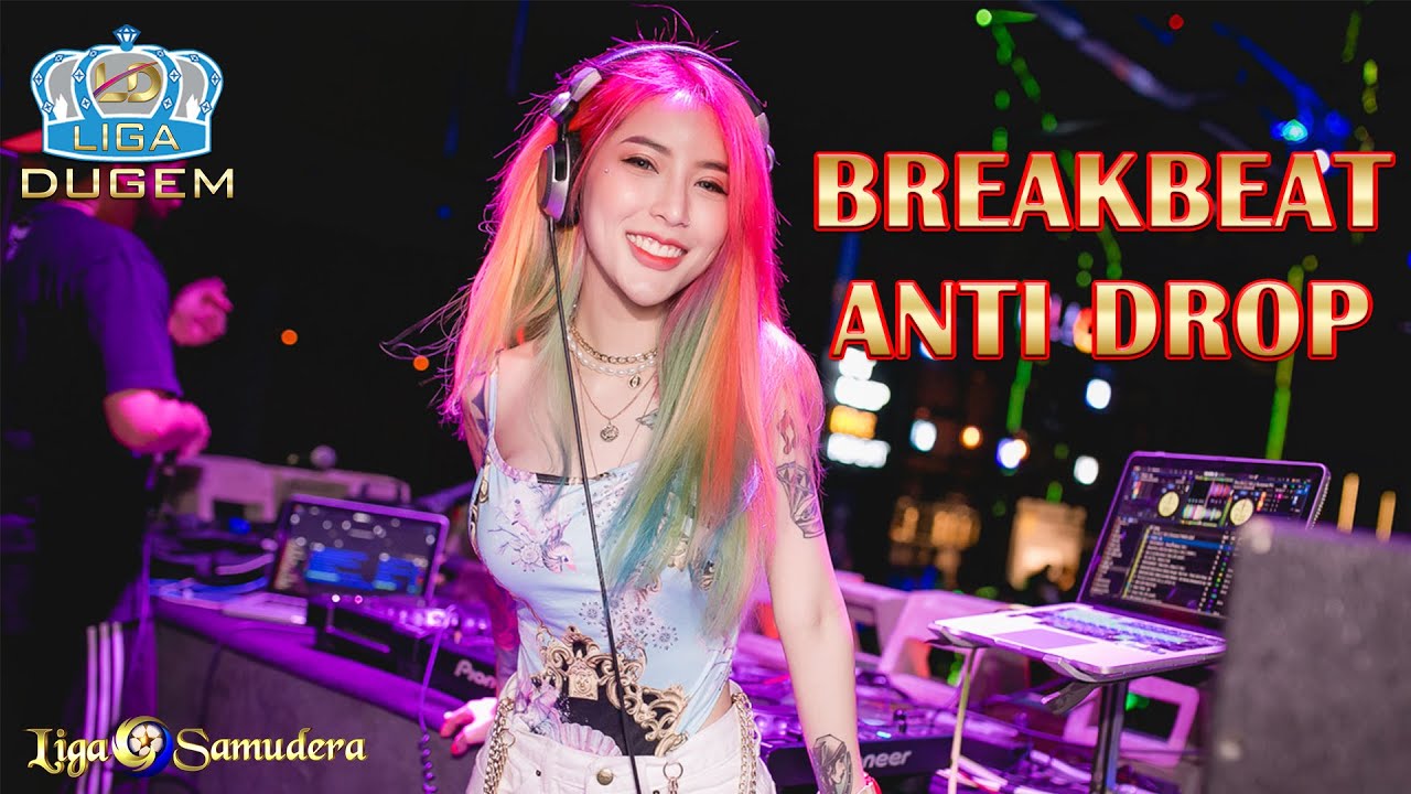 Breakbeat Anti Drop Sampai Subuh - Indoclubbers