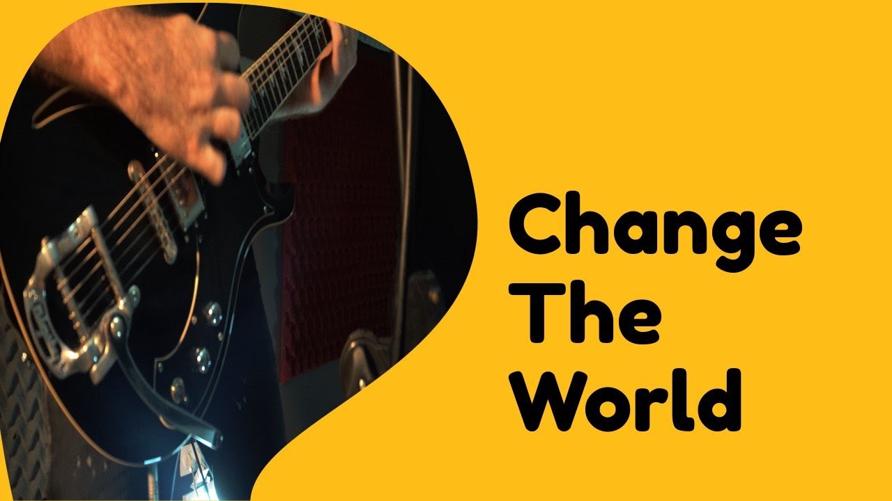 Change The World - POD /Cover by Tiuzinho