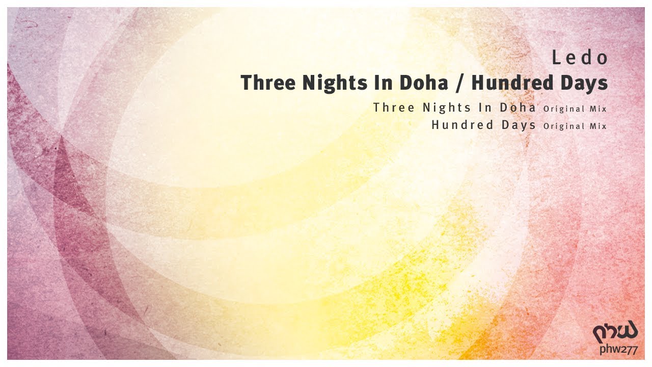 Ledo - Hundred Days (Original Mix) [PHW277]