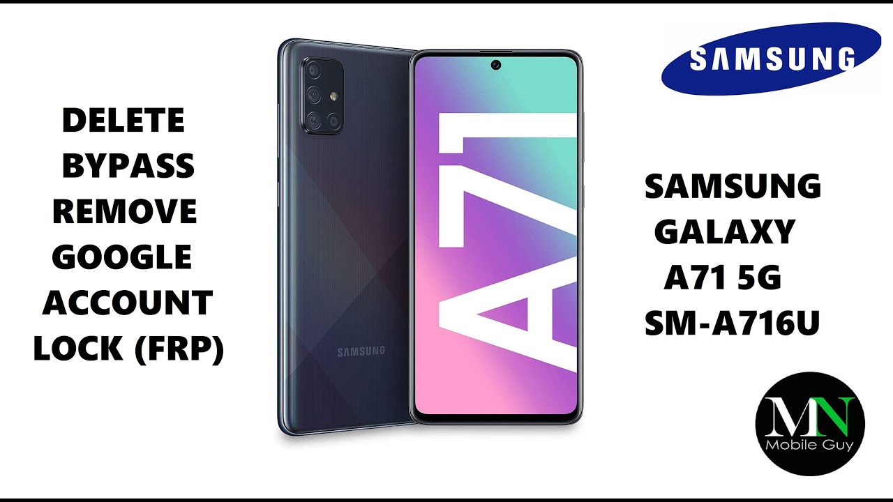 Delete / Bypass / Remove Google Account Lock (FRP) on Samsung Galaxy A71 5G SM-A716U!