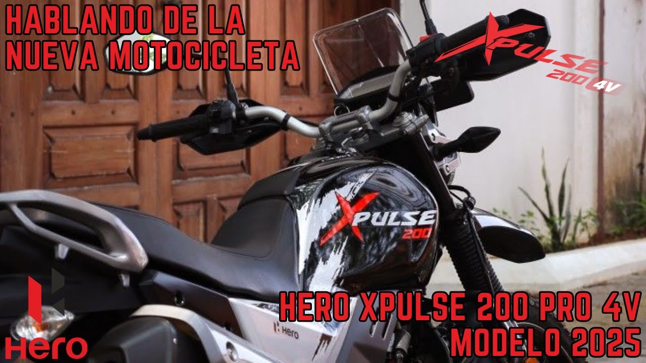 Hablando de la nueva moto|HERO XPULSE 200 PRO 4V MODELO 2025