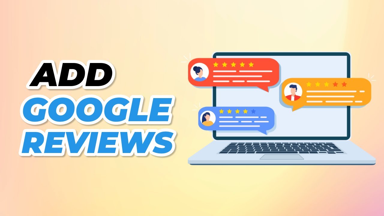How to Add Google Reviews To Any Website