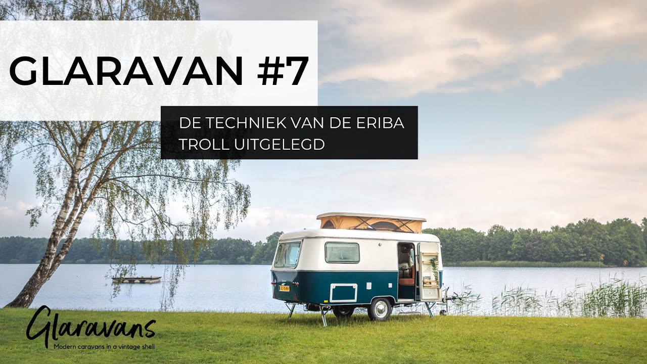 Glaravan #7 - Eriba Troll 1979 - Techniek