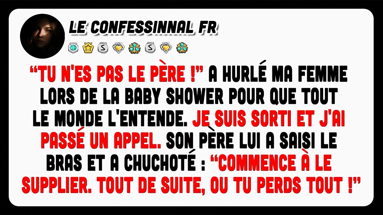 Ma Femme A Hurlé Que Je N'étais Pas Le Père Devant Tous Les Invités. Quel Cauchemar !