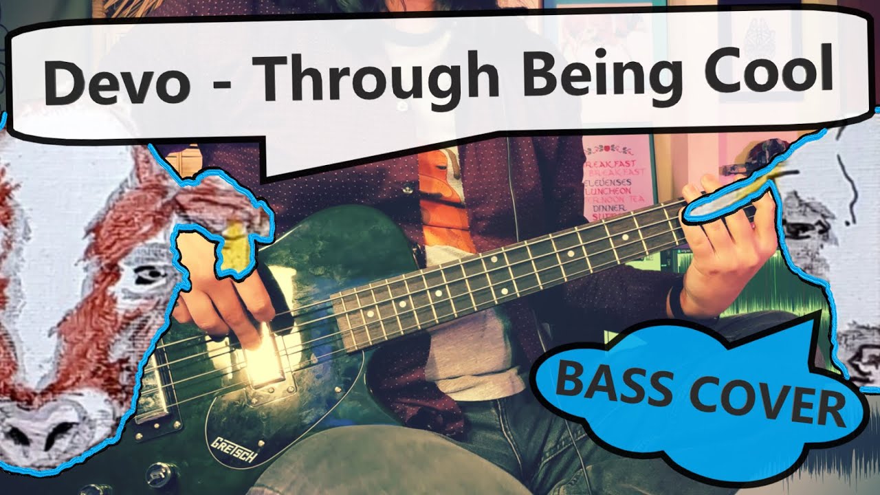 Devo - Through Being Cool | Bass Cover