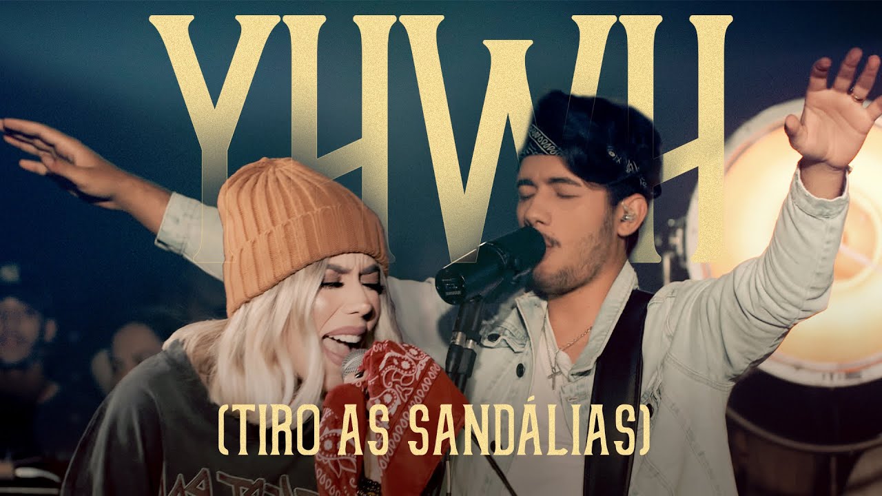 YHWH (Tiro As Sand&aacute;lias) | Casa Worship @JullianySouza