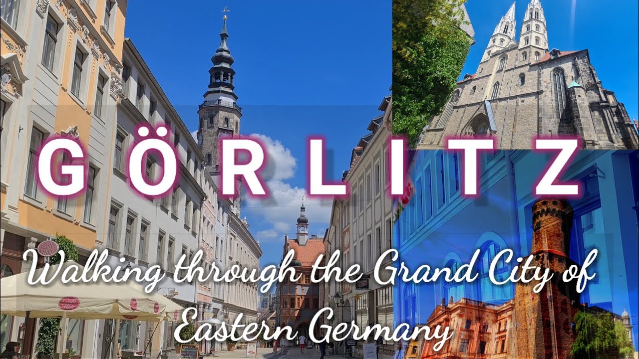 Görlitz Germany Walking Tour