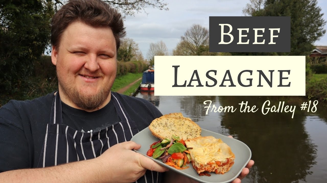 How To Make A Simple Beef Lasagne | From The Galley #18