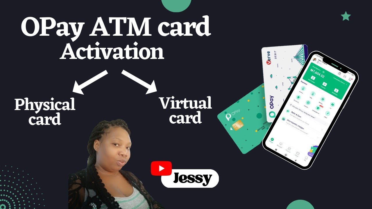 How to Activate OPay ATM card 2024 @jessicawellnesshub
