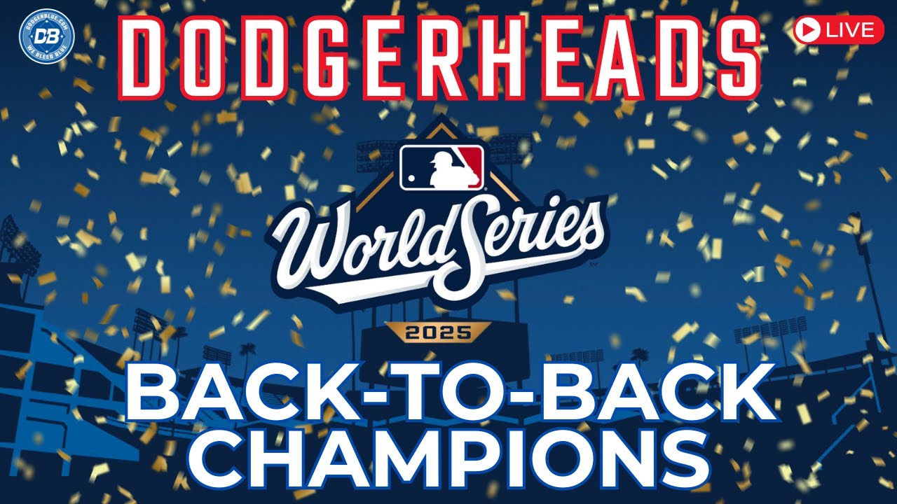 DodgerHeads: Dodgers complete improbable comeback to win World Series against Blue Jays