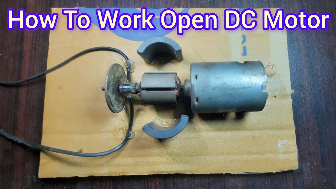 How to work open DC motor 