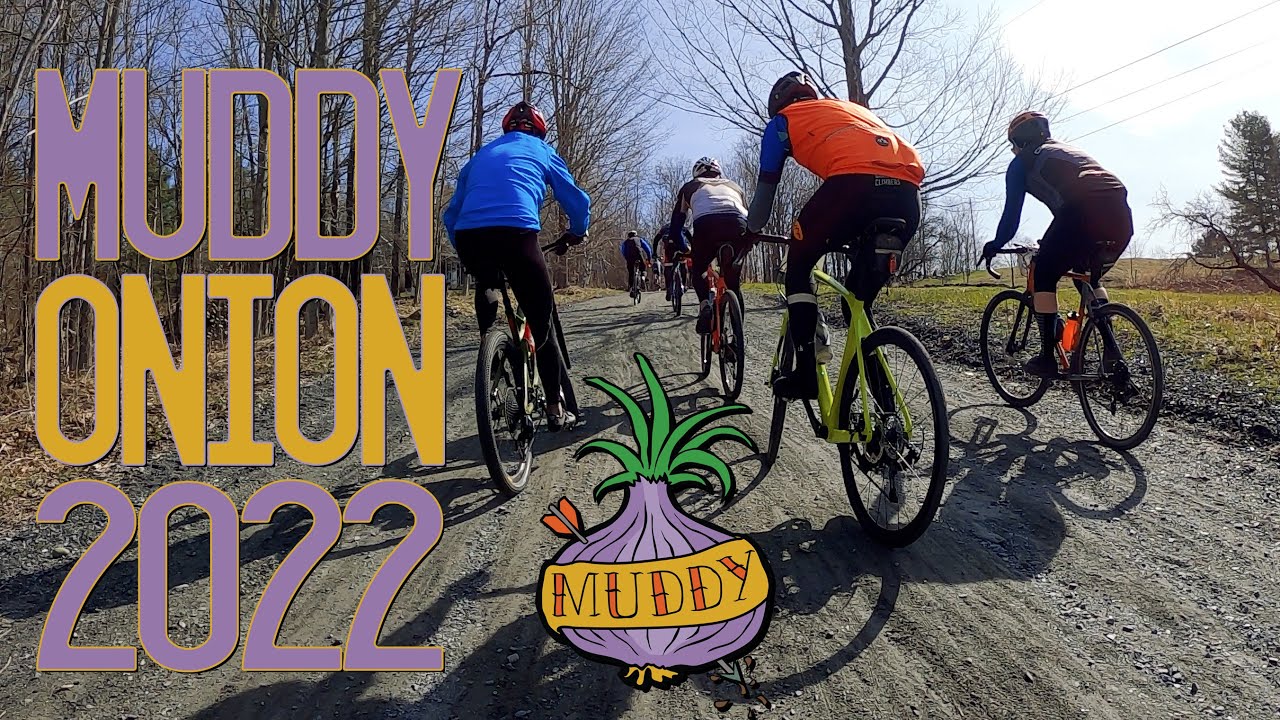 Muddy Onion 2022 - Vermont Spring Classic Gravel Grinder