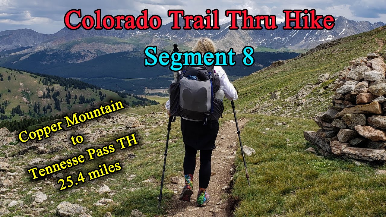 Colorado Trail Segment 8