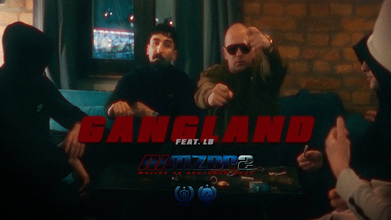 RI x LB - GANGLAND (OFFICIAL VIDEO)