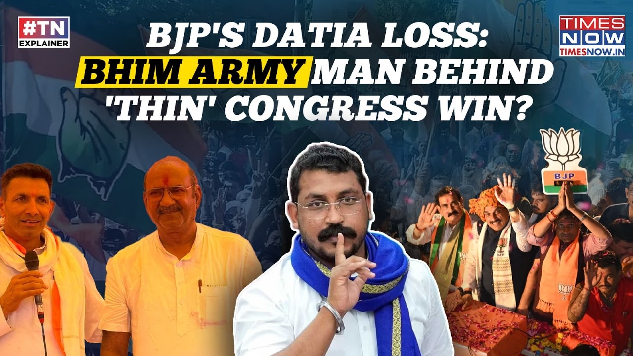 BJP's Datia Loss: Bhim Army, Narottam Mishra Or Women Behind Narrow Congress Win, Saffron Setback?