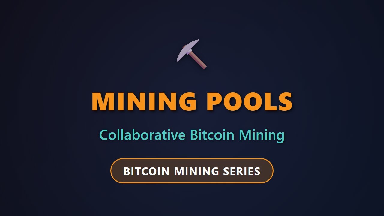 Mining Pools Explained: How Bitcoin Miners Work Together & Share Rewards
