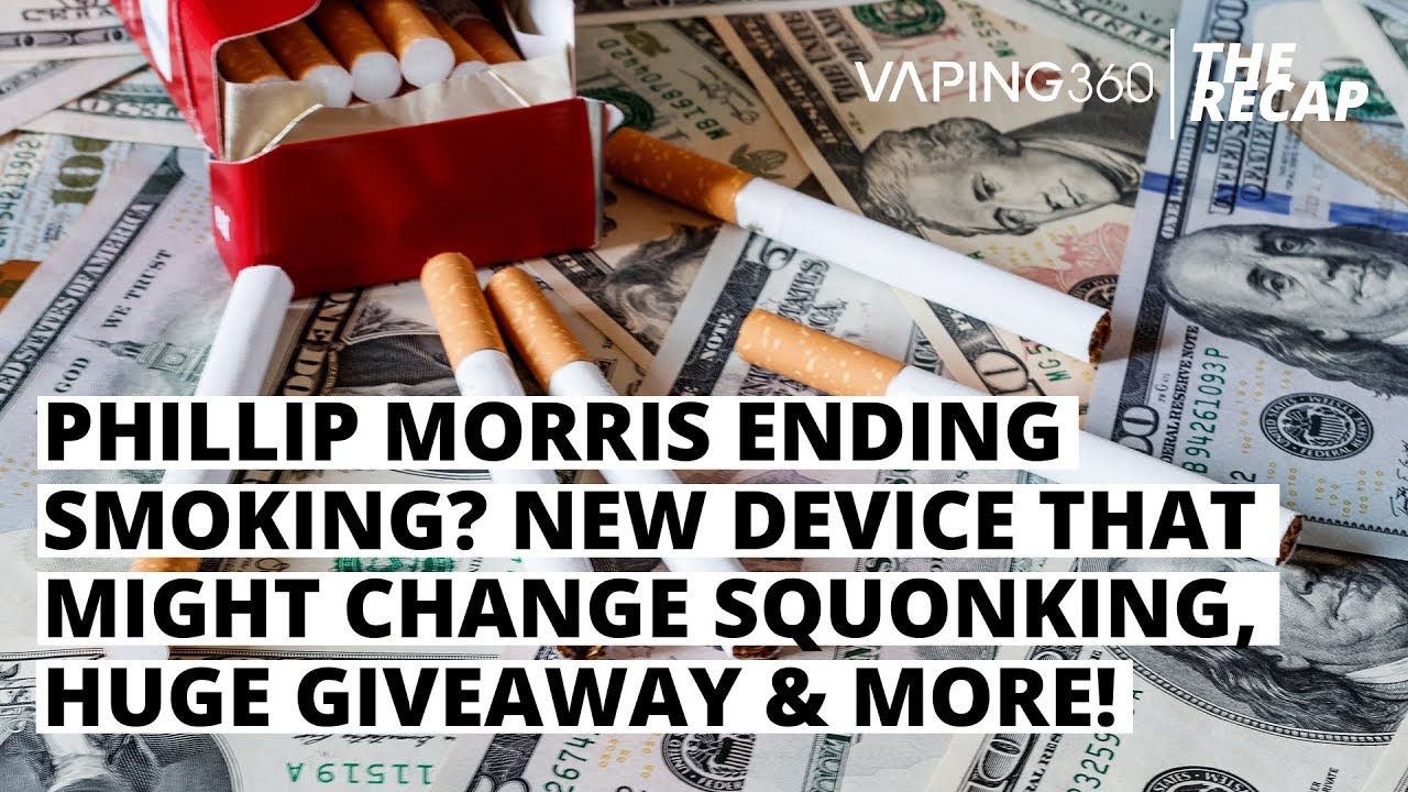 Big Tobacco Ending Smoking? A New Device That Might Change The Game, Giveaways and More! | The ReCap