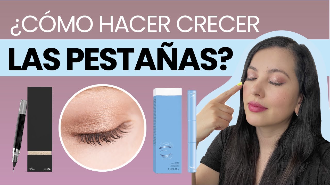 COMO HACER CRECER LAS PESTAÑAS 👁️👄👁️ serums especiales 👩🏻‍⚕️