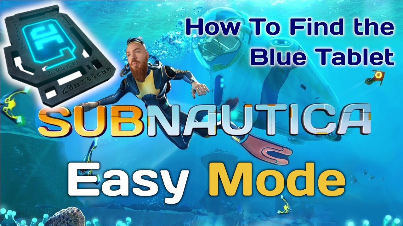 How to Find the Blue Tablet SUBNAUTICA! (Blue Tablet Location)