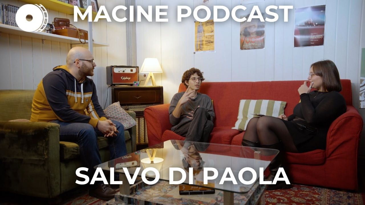 Macine Podcast - Improvvisando con Salvo di Paola