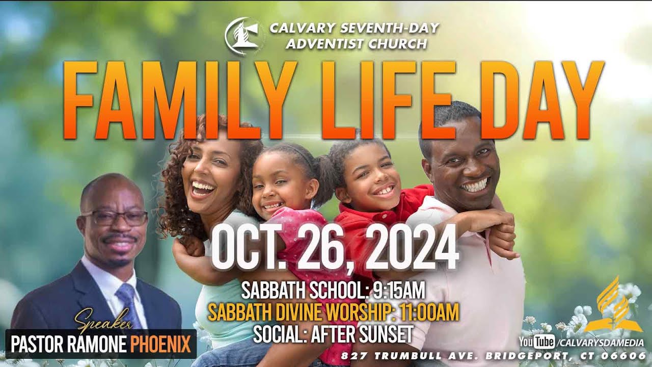 Family Life Day - One Flesh | Pastor Ramone Phoenix | Calvary SDA Media | October 26, 2024