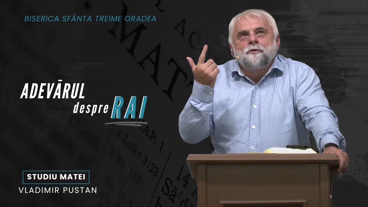 Vladimir Pustan | MATEI | 93. Adevărul despre Rai | Ciresarii TV | 29.09.2024