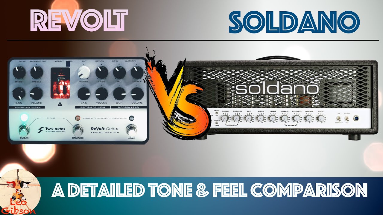 Two Notes ReVolt vs a real Soldano SLO 100: a detailed tone and feel comparison!