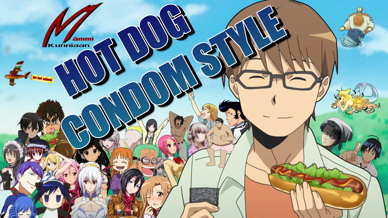 Hot Dog Condom Style [AMV]