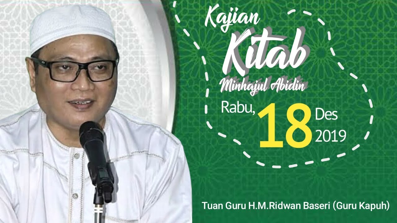 GURU KAPUH, MINHAJUL ABIDIN 18 DESEMBER 2019 | PONPES MINHAJUL ABIDIN KANDANGAN