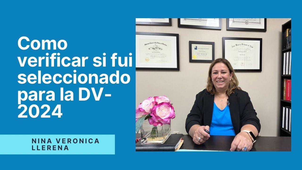 Como verificar si fui seleccionado para la DV-2024| Visa de Diversidad 2024 como verificar resultado