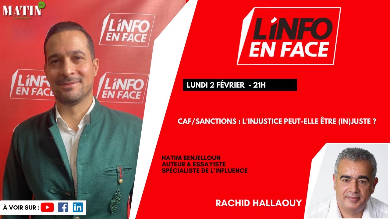 CAF / Sanctions & justice sportive : Hatim Benjelloun en débat à L’Info en Face