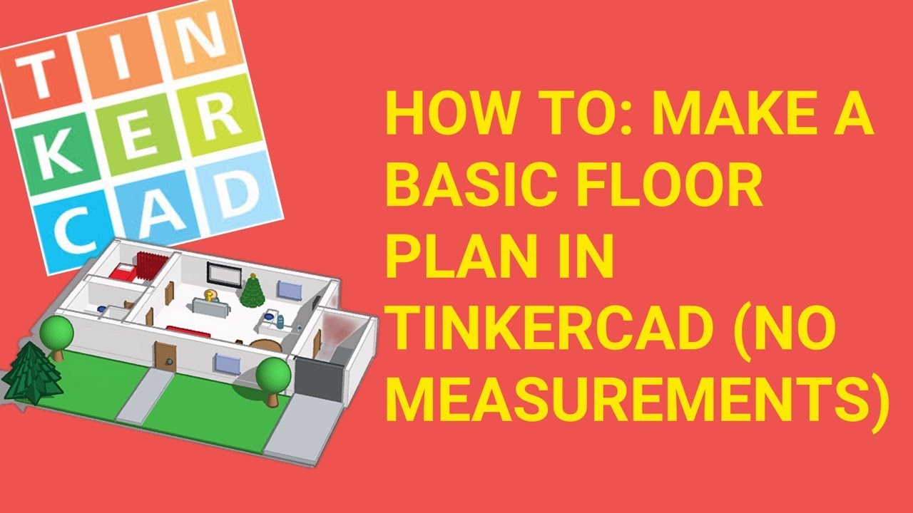 Basic Floor Plan in TinkerCAD