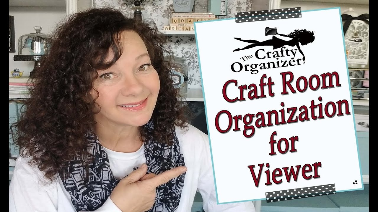 Craft Room Organization for Viewer - WOW! Before and after!!