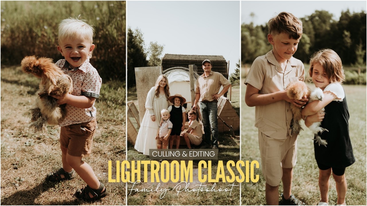 Complete Lightroom Classic Workflow for a Family Photoshoot on a Farm