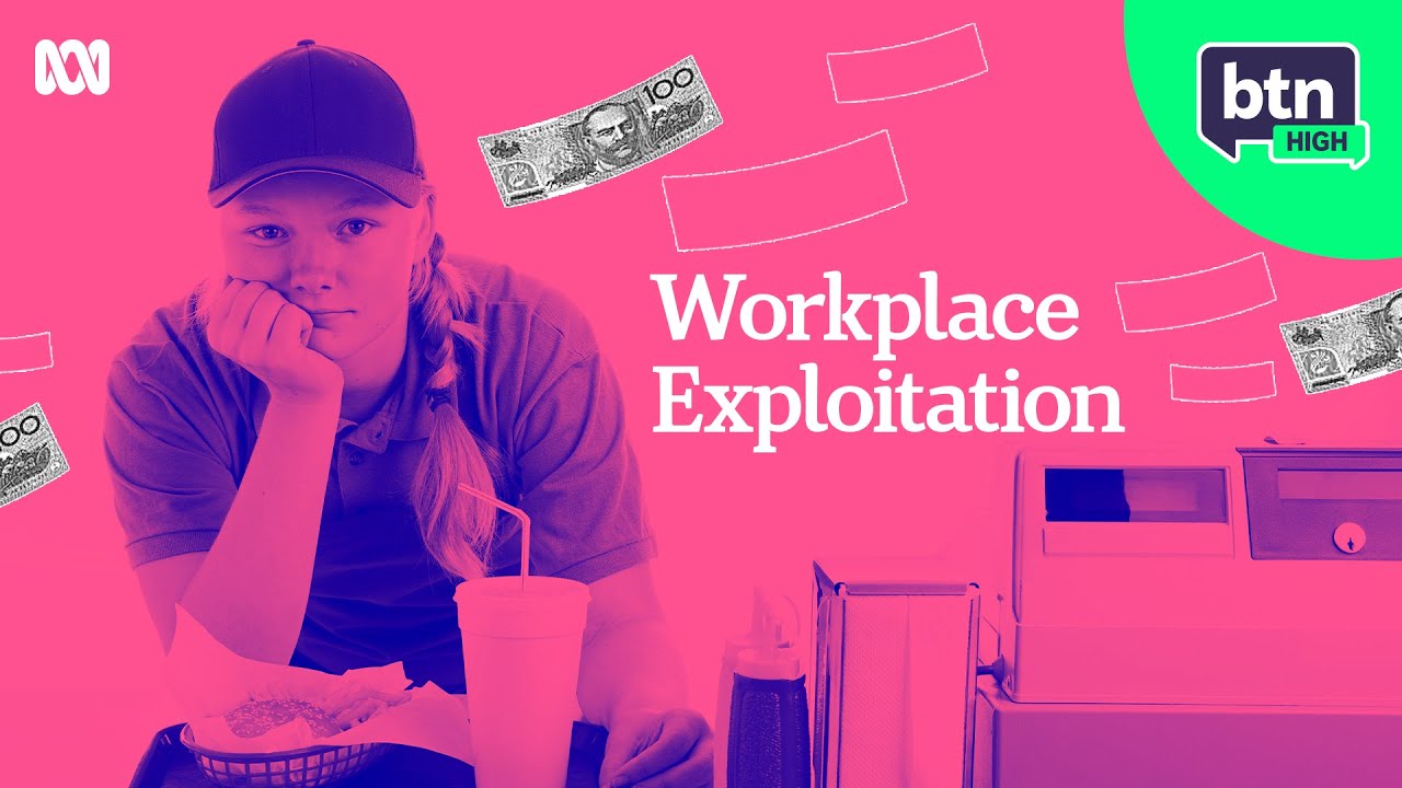 Teen Worker Exploitation | BTN High