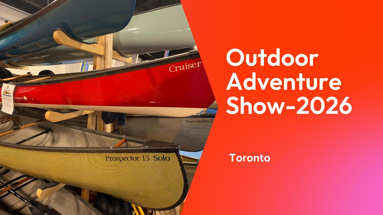 Truly Outdoor Adventure Show - Toronto 2026